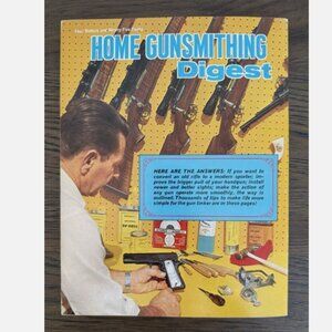 Home Gunsmithing Digest Tommy L Bish Gun Digest Book Vintage Firearms Repair